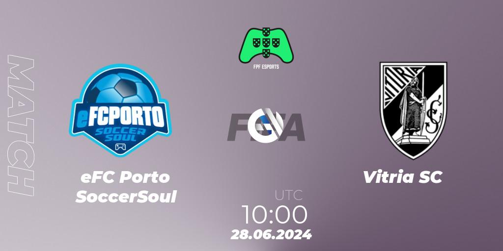 eFC Porto SoccerSoul VS Vitória SC