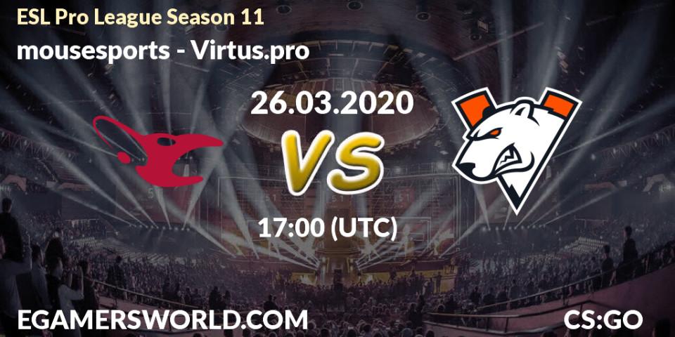 mousesports проти Virtus.pro: Поради щодо ставок, прогнози на матчі. 31.03.2020 at 16:00. Counter-Strike (CS2), ESL Pro League Season 11: Europe