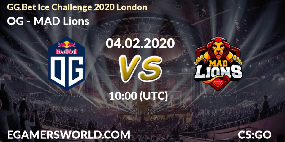 OG проти MAD Lions: Поради щодо ставок, прогнози на матчі. 04.02.2020 at 10:30. Counter-Strike (CS2), GG.Bet Ice Challenge 2020 London