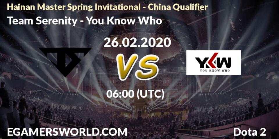 Team Serenity проти You Know Who: Поради щодо ставок, прогнози на матчі. 26.02.2020 at 06:57. Dota 2, Hainan Master Spring Invitational - China Qualifier