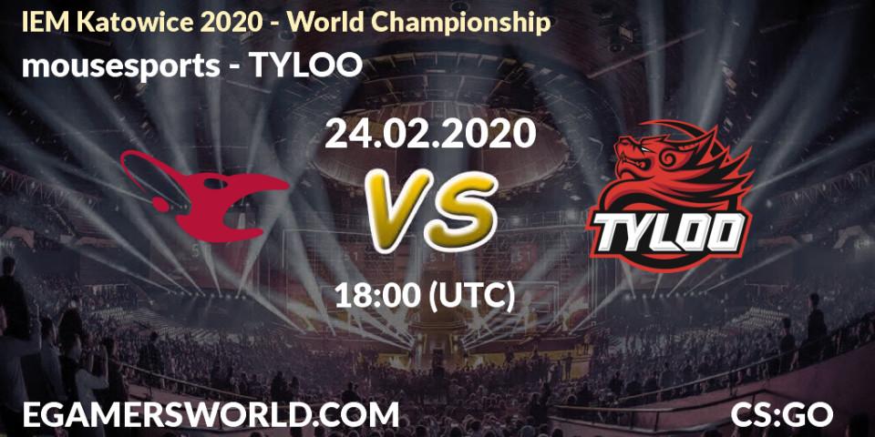 mousesports проти TYLOO: Поради щодо ставок, прогнози на матчі. 24.02.2020 at 16:00. Counter-Strike (CS2), IEM Katowice 2020 
