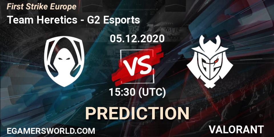 Team Heretics проти G2 Esports: Поради щодо ставок, прогнози на матчі. 05.12.2020 at 15:30. VALORANT, First Strike Europe
