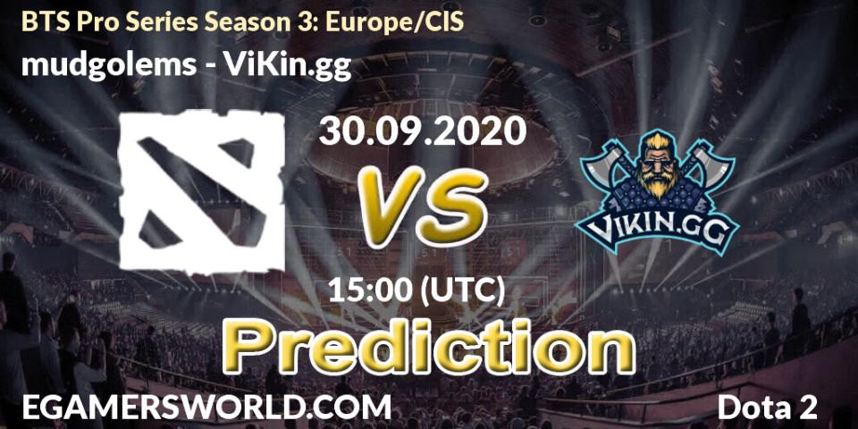 mudgolems проти ViKin.gg: Поради щодо ставок, прогнози на матчі. 30.09.2020 at 14:50. Dota 2, BTS Pro Series Season 3: Europe/CIS