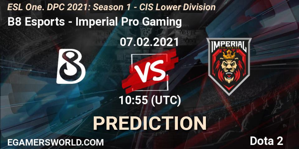 B8 Esports проти Imperial Pro Gaming: Поради щодо ставок, прогнози на матчі. 07.02.2021 at 10:55. Dota 2, ESL One. DPC 2021: Season 1 - CIS Lower Division