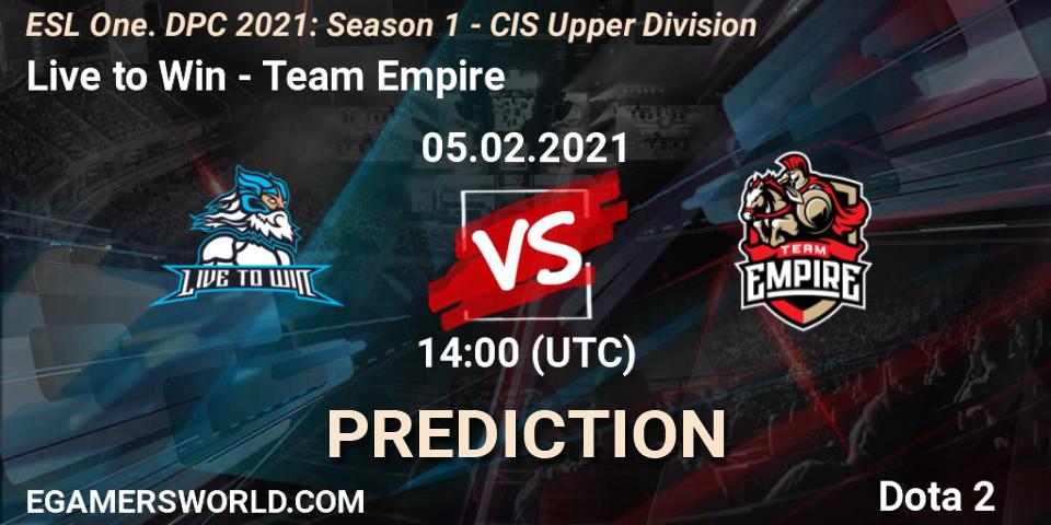 Live to Win проти Team Empire: Поради щодо ставок, прогнози на матчі. 05.02.2021 at 13:55. Dota 2, ESL One. DPC 2021: Season 1 - CIS Upper Division
