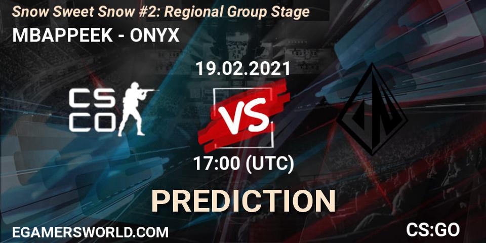 MBAPPEEK проти ONYX: Поради щодо ставок, прогнози на матчі. 19.02.2021 at 17:40. Counter-Strike (CS2), Snow Sweet Snow #2: Regional Group Stage