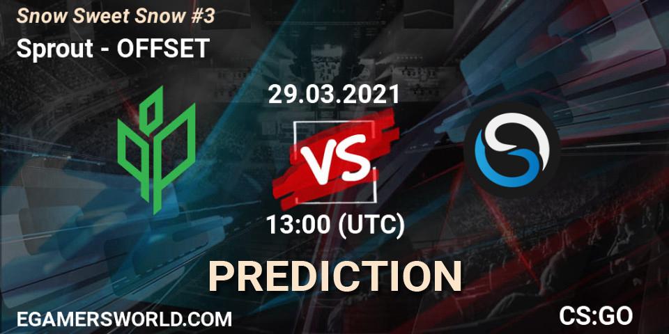 Sprout проти OFFSET: Поради щодо ставок, прогнози на матчі. 29.03.2021 at 14:25. Counter-Strike (CS2), Snow Sweet Snow #3