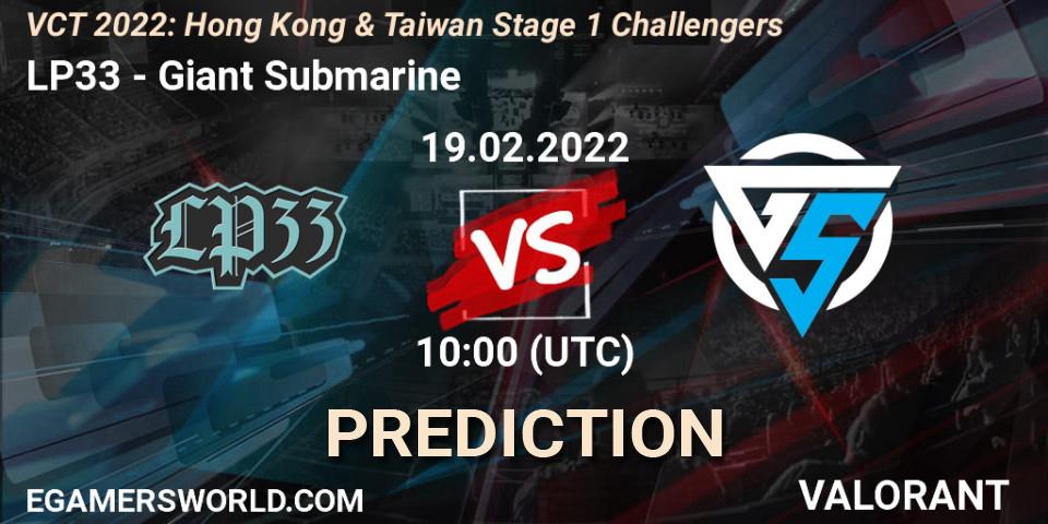 LP33 проти Giant Submarine: Поради щодо ставок, прогнози на матчі. 19.02.2022 at 10:00. VALORANT, VCT 2022: Hong Kong & Taiwan Stage 1 Challengers
