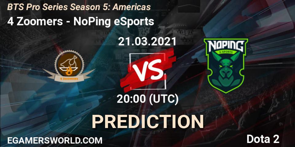 4 Zoomers проти NoPing eSports: Поради щодо ставок, прогнози на матчі. 21.03.2021 at 20:00. Dota 2, BTS Pro Series Season 5: Americas