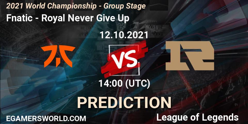 Fnatic проти Royal Never Give Up: Поради щодо ставок, прогнози на матчі. 12.10.2021 at 14:45. LoL, 2021 World Championship - Group Stage