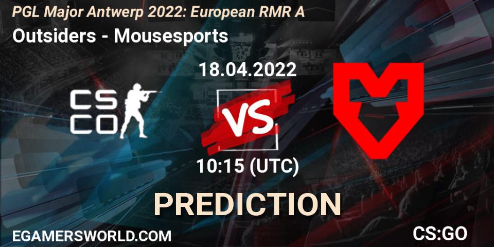 Outsiders проти Mousesports: Поради щодо ставок, прогнози на матчі. 18.04.2022 at 10:55. Counter-Strike (CS2), PGL Major Antwerp 2022: European RMR A