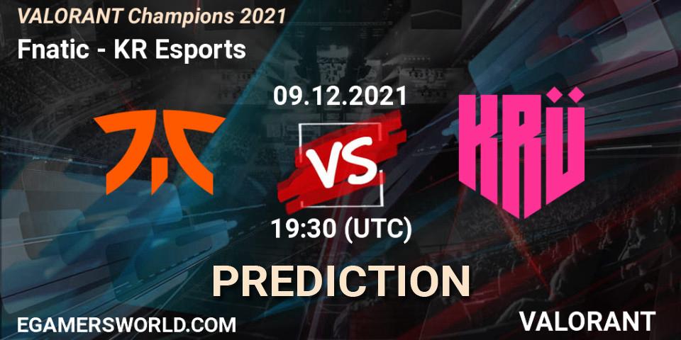 Fnatic проти KRÜ Esports: Поради щодо ставок, прогнози на матчі. 09.12.2021 at 20:45. VALORANT, VALORANT Champions 2021