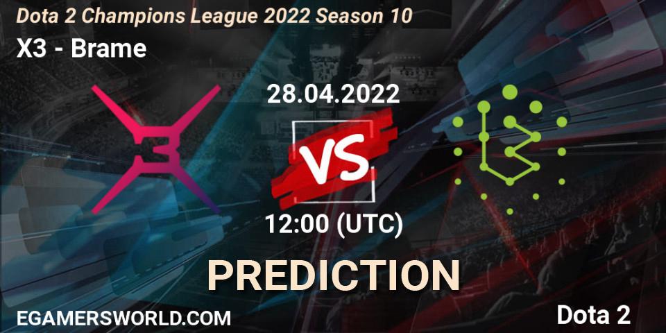 X3 проти Brame: Поради щодо ставок, прогнози на матчі. 28.04.2022 at 12:00. Dota 2, Dota 2 Champions League 2022 Season 10 
