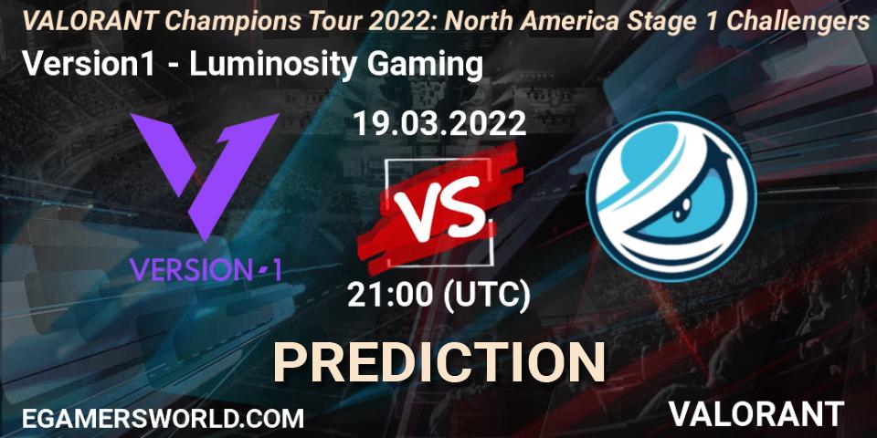 Version1 проти Luminosity Gaming: Поради щодо ставок, прогнози на матчі. 18.03.2022 at 20:10. VALORANT, VCT 2022: North America Stage 1 Challengers