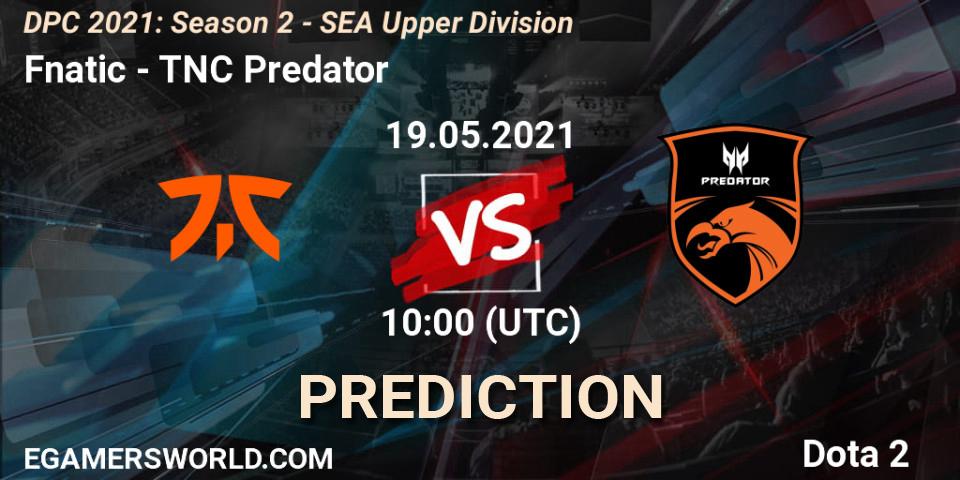 Fnatic проти TNC Predator: Поради щодо ставок, прогнози на матчі. 19.05.2021 at 09:45. Dota 2, DPC 2021: Season 2 - SEA Upper Division