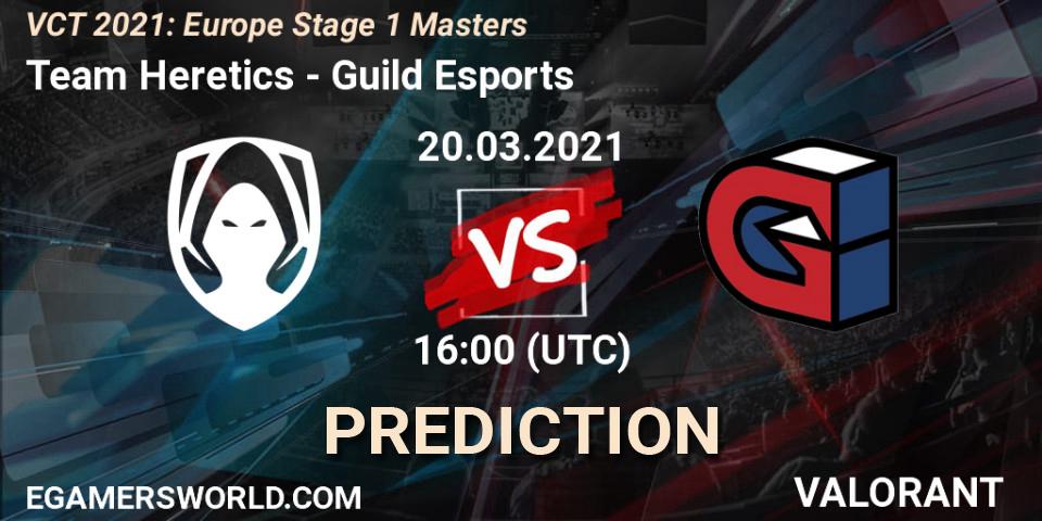 Team Heretics проти Guild Esports: Поради щодо ставок, прогнози на матчі. 20.03.2021 at 16:00. VALORANT, VCT 2021: Europe Stage 1 Masters