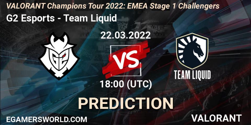 G2 Esports проти Team Liquid: Поради щодо ставок, прогнози на матчі. 22.03.2022 at 17:30. VALORANT, VCT 2022: EMEA Stage 1 Challengers