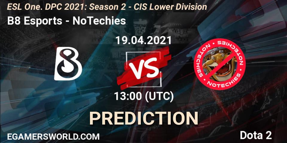 B8 Esports проти NoTechies: Поради щодо ставок, прогнози на матчі. 19.04.2021 at 12:56. Dota 2, ESL One. DPC 2021: Season 2 - CIS Lower Division