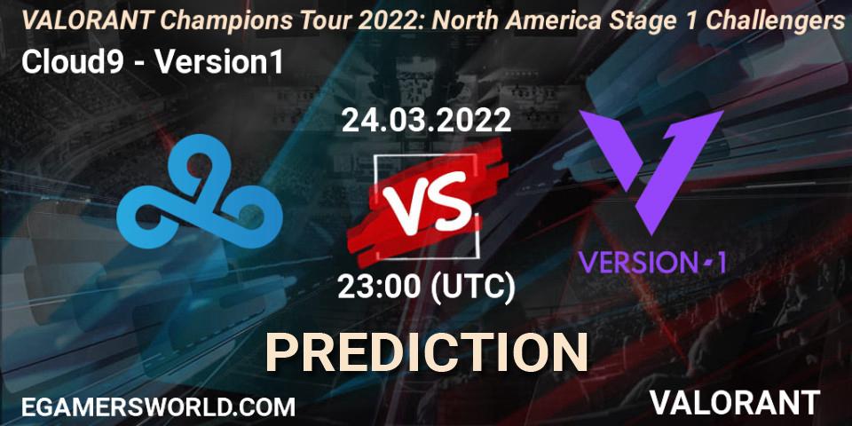 Cloud9 проти Version1: Поради щодо ставок, прогнози на матчі. 24.03.2022 at 22:15. VALORANT, VCT 2022: North America Stage 1 Challengers