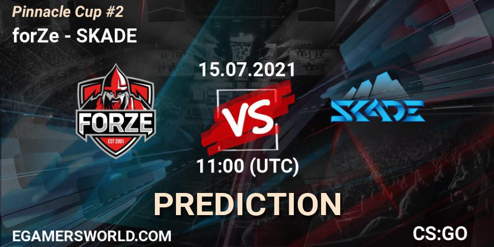 forZe проти SKADE: Поради щодо ставок, прогнози на матчі. 15.07.2021 at 11:00. Counter-Strike (CS2), Pinnacle Cup #2