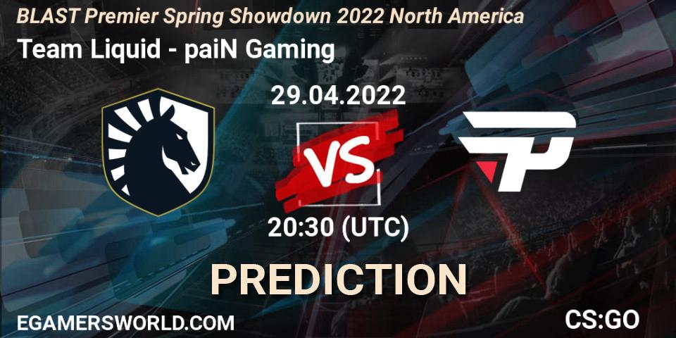 Team Liquid проти paiN Gaming: Поради щодо ставок, прогнози на матчі. 29.04.2022 at 21:00. Counter-Strike (CS2), BLAST Premier Spring Showdown 2022 North America