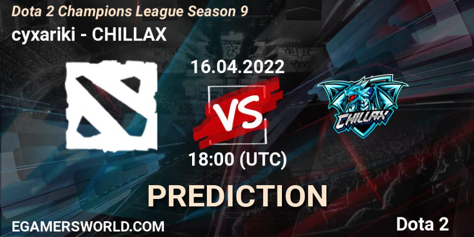 cyxariki проти CHILLAX: Поради щодо ставок, прогнози на матчі. 16.04.2022 at 18:20. Dota 2, Dota 2 Champions League Season 9