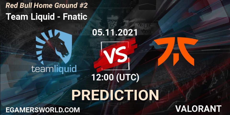 Team Liquid проти Fnatic: Поради щодо ставок, прогнози на матчі. 05.11.2021 at 13:30. VALORANT, Red Bull Home Ground #2
