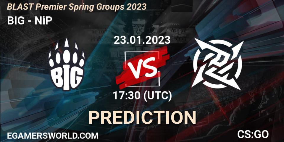 BIG проти NiP: Поради щодо ставок, прогнози на матчі. 23.01.2023 at 17:20. Counter-Strike (CS2), BLAST Premier Spring Groups 2023