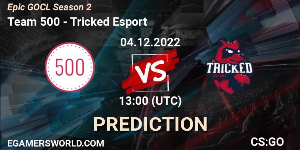 Team 500 проти Tricked Esport: Поради щодо ставок, прогнози на матчі. 04.12.2022 at 12:00. Counter-Strike (CS2), Epic GOCL Season 2