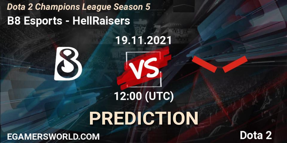 B8 Esports проти HellRaisers: Поради щодо ставок, прогнози на матчі. 19.11.2021 at 12:05. Dota 2, Dota 2 Champions League 2021 Season 5