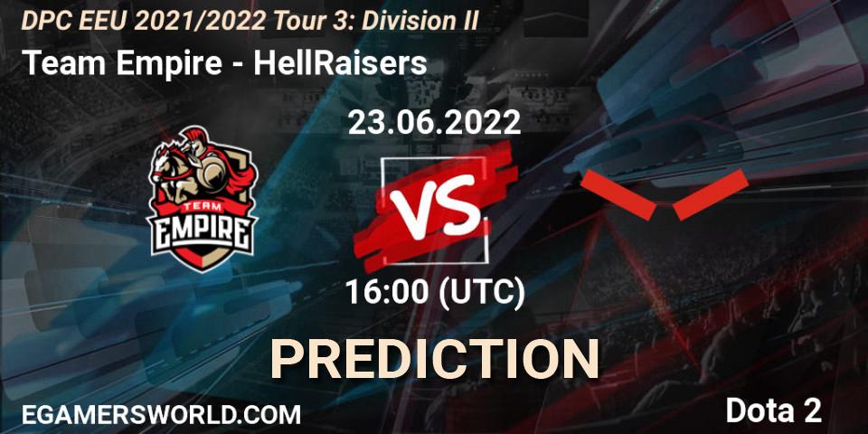 Team Empire проти HellRaisers: Поради щодо ставок, прогнози на матчі. 23.06.2022 at 17:18. Dota 2, DPC EEU 2021/2022 Tour 3: Division II