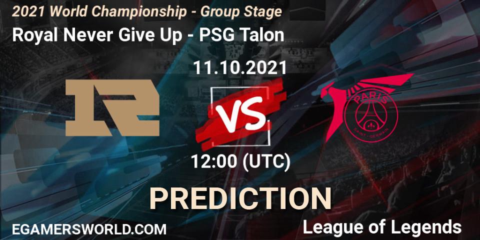 Royal Never Give Up проти PSG Talon: Поради щодо ставок, прогнози на матчі. 11.10.2021 at 12:00. LoL, 2021 World Championship - Group Stage