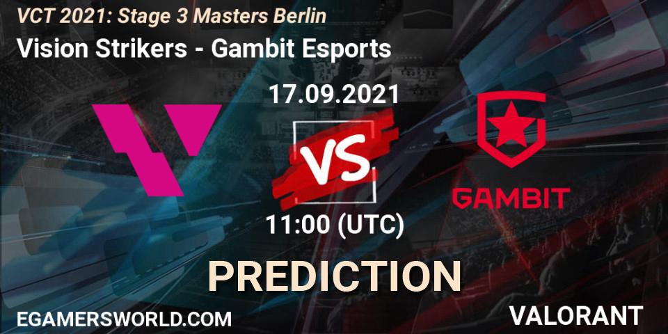 Vision Strikers проти Gambit Esports: Поради щодо ставок, прогнози на матчі. 17.09.2021 at 11:00. VALORANT, VCT 2021: Stage 3 Masters Berlin