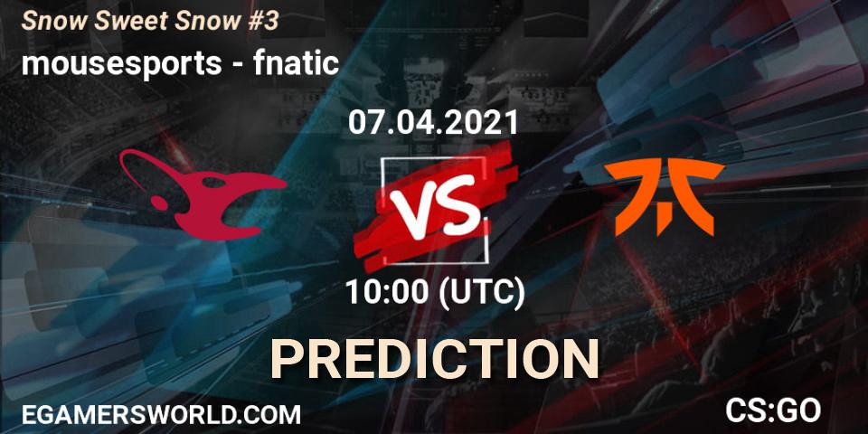 mousesports проти fnatic: Поради щодо ставок, прогнози на матчі. 07.04.2021 at 13:00. Counter-Strike (CS2), Snow Sweet Snow #3