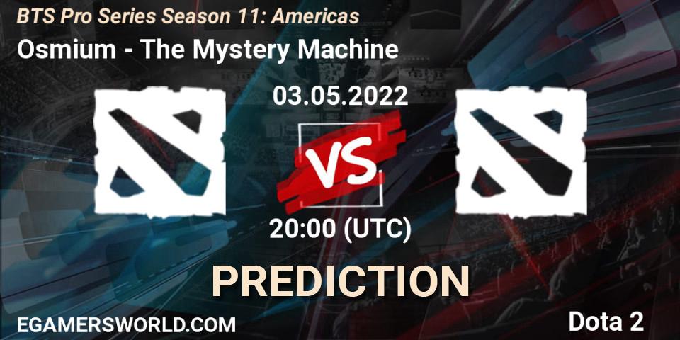 Osmium проти The Mystery Machine: Поради щодо ставок, прогнози на матчі. 03.05.2022 at 20:00. Dota 2, BTS Pro Series Season 11: Americas