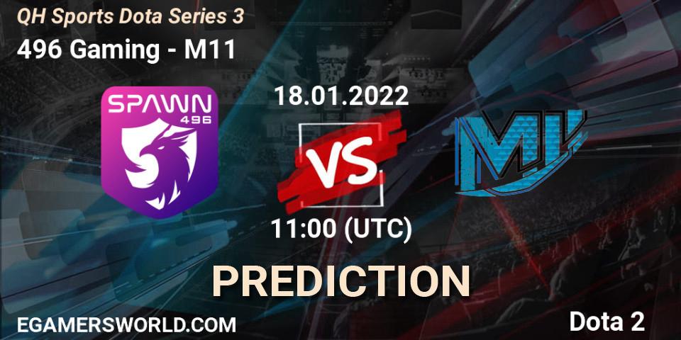 496 Gaming проти M11: Поради щодо ставок, прогнози на матчі. 18.01.2022 at 11:10. Dota 2, QH Sports Dota Series 3