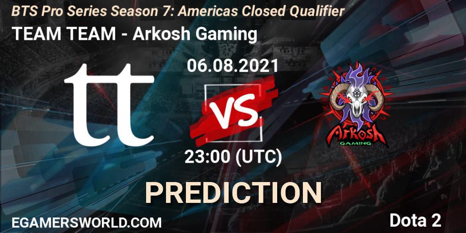 TEAM TEAM проти Arkosh Gaming: Поради щодо ставок, прогнози на матчі. 06.08.2021 at 22:59. Dota 2, BTS Pro Series Season 7: Americas Closed Qualifier