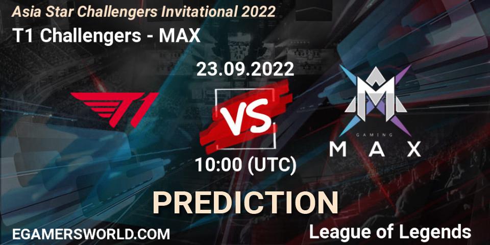 T1 Challengers проти MAX: Поради щодо ставок, прогнози на матчі. 23.09.2022 at 10:00. LoL, Asia Star Challengers Invitational 2022