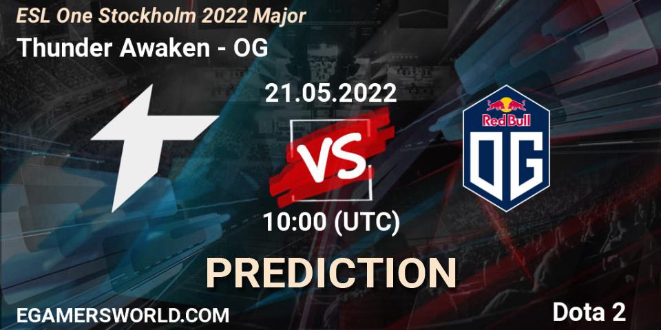 Thunder Awaken проти OG: Поради щодо ставок, прогнози на матчі. 21.05.2022 at 10:00. Dota 2, ESL One Stockholm 2022 Major