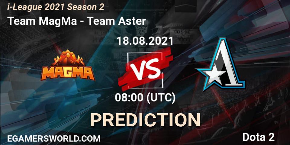 Team MagMa проти Team Aster: Поради щодо ставок, прогнози на матчі. 25.08.2021 at 05:04. Dota 2, i-League 2021 Season 2