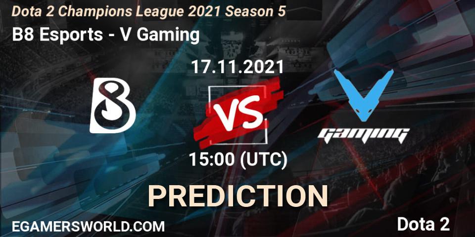 B8 Esports проти V Gaming: Поради щодо ставок, прогнози на матчі. 17.11.2021 at 15:03. Dota 2, Dota 2 Champions League 2021 Season 5